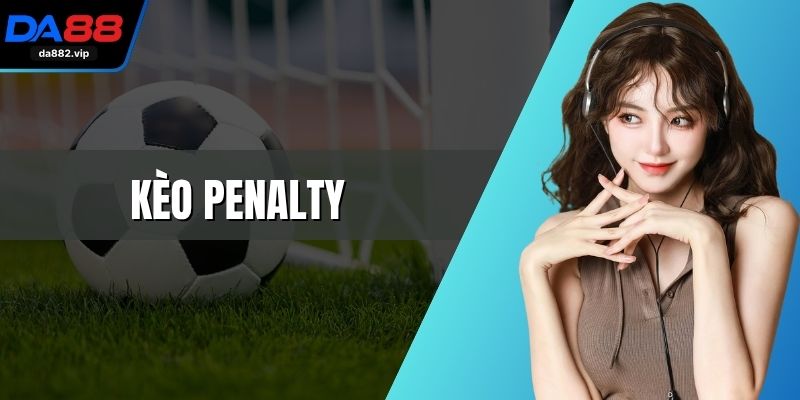 Kèo Penalty