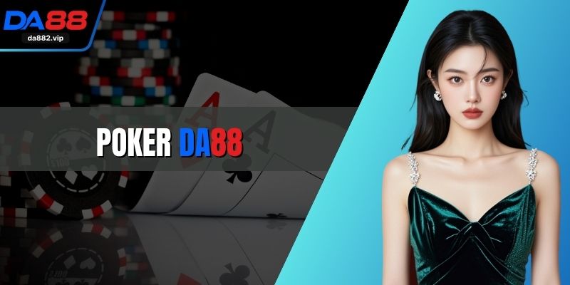 Poker DA88